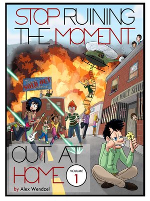 cover image of Stop Ruining the Moment